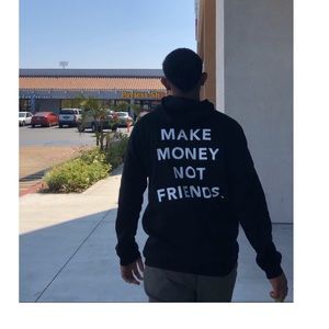 Make money no friends hoddie